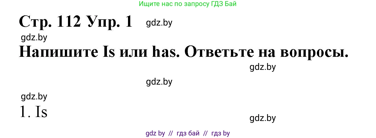Английский язык (english), 6 класс Рабочая тетрадь (workbook), авторы: Демченко Наталья Валентиновна, Севрюкова Татьяна Юрьевна, Юхнель Наталья Валентиновна, Наумова Елена Георгиевна, Рыбалко О Н, Манешина А В, Маслёнченко Н А, Бушуева Эдите Владиславовна, издательство Аверсэв, Минск, 2020, зелёного цвета, Часть ( Part) 2, страница 112, номер 1, Решение 1